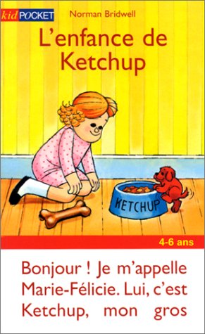 L'Enfance De Ketchup (French Edition) [French] 2266091212 Book Cover