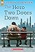 The Hero Two Doors Down: Based on the True Story of Friendship Between a Boy and a Baseball Legend
