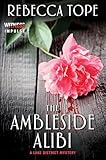 The Ambleside Alibi: A Lake District Mystery (Lake District Mysteries)