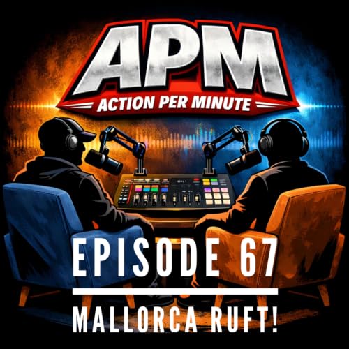 #67: Mallorca ruft!