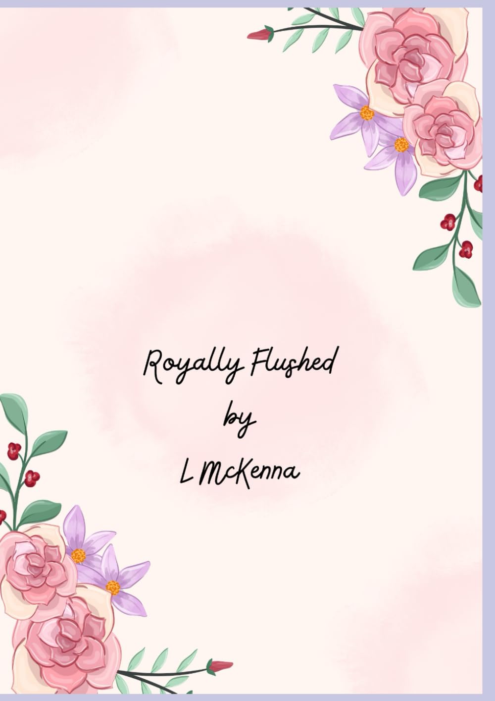 Royally Flushed