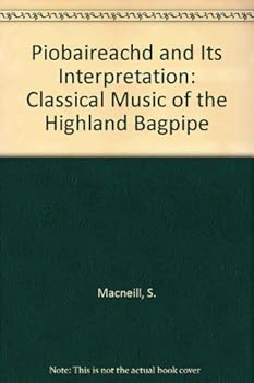 Paperback Piobaireachd & Its Interpretation Book