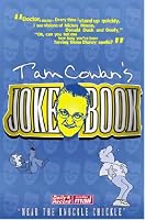 The "Daily Record" and "Sunday Mail's" Joke Book 2002: v. 1: Tam Cowans' Close to the Knuckle Chuckle 0951347152 Book Cover