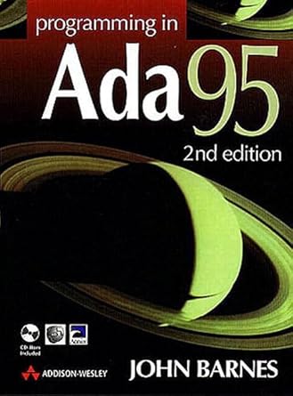 Programming in Ada 95 (International Computer Science Series ...