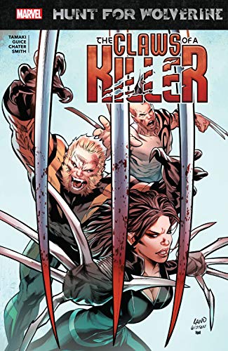 Hunt For Wolverine: Claws Of A Killer (Hunt For Wolverine: Claws Of A Killer (2018) Book 1) (English Edition)