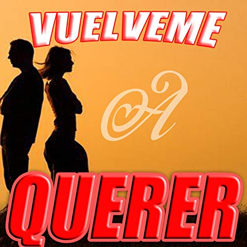  Vuelveme a Querer