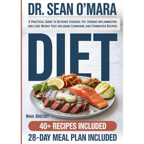 Page de couverture de Dr. Sean O’Mara Diet by Nina Brecht, Book Summary, Podcast, English