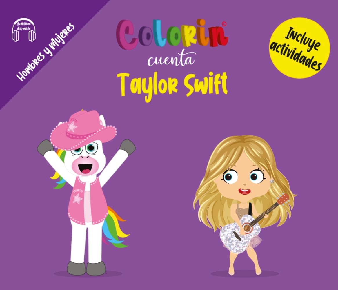 Colorin cuenta Taylor Swift (Las Biografías de Colorin Cuenta)