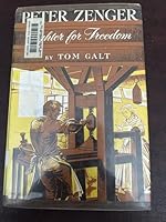 Peter Zenger, Fighter For Freedom 0690615906 Book Cover