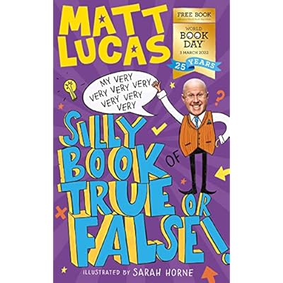 My Very Very Very Very Very Very Very Silly Book of True or False
