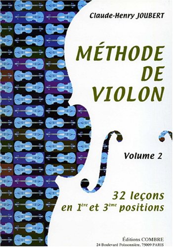 Methode de violon vol.2 - 32 lecons 1ere et 3e positions --- violon