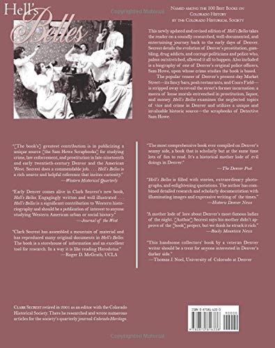 Hell's Belles, Revised Edition: Prostitution, Vice, and Crime in Early Denver, With a Biography of Sam Howe, Frontier Lawman
