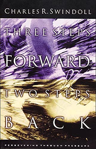 Three Steps Forward, Two Steps Back 0849940982 Book Cover