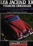  Les Jaguar Xk Versions Originales