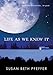 Life as We Knew It 