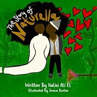The Story of Naturella 1950649644 Book Cover