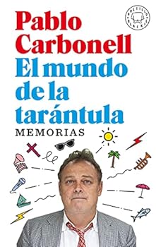 Paperback El mundo de la tarántula: Memorias Book