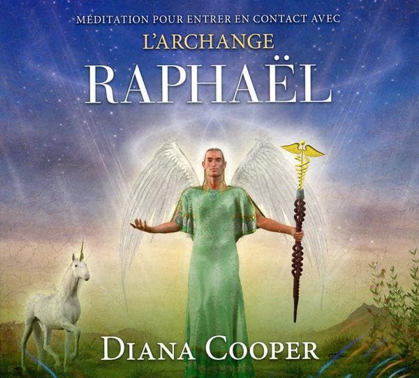 Méditation pour entre en contact avec l'archange Raphaël [Audio CD] Cooper, Diana