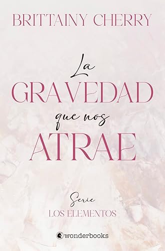 La gravedad que nos atrae (WONDERCHIC)