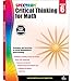 Spectrum Grade 6 Critical Thinking for Math Workbook, Multiplication and Division With Fractions and Decimals, Ratio, Mathematics Equations, and More, Classroom or Homeschool Curriculum (Volume 48)