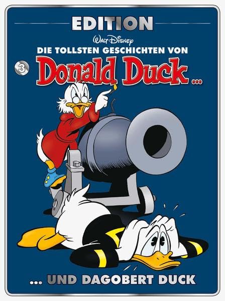 Die tollsten Geschichten von Donald Duck und Dagobert Duck: Donald Duck Edition 3