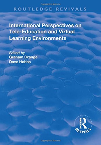 International Perspectives on Tele-Education and Virtual Learning Environments