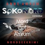 SoKo Nord - Mord auf Amrum