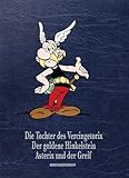 Asterix Gesamtausgabe 15: Die Tochter des Vercingetorix, Der goldene Hinkelstein, Asterix und der Greif, Die weiße Iris - René Goscinny, Albert Uderzo, Didier Conrad, Jean-Yves Ferri, Fabcaro Vorwort: Horst Berner Übersetzer: Klaus Jöken 