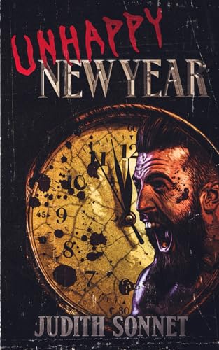 Unhappy New Year: A Slasher Novella