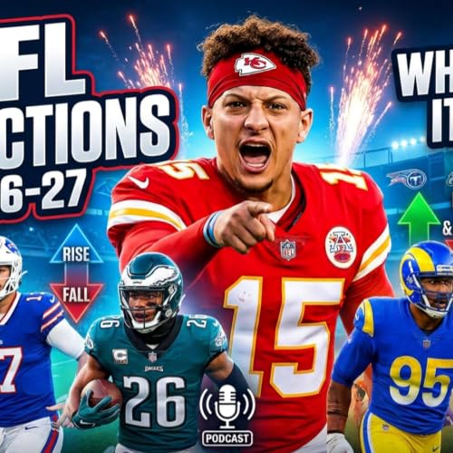 Episode 203 | 2026-2027 NFL SEASON PREDICTIONS!