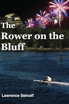Paperback The Rower on the Bluff Book