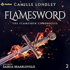 Flamesword Audiolibro Por Camille Longley arte de portada