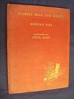 Scarlet, Blue and Green B0008594YK Book Cover