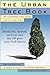The Urban Tree Book