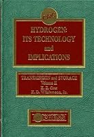 Hydrogen: Its Technology and Implications, Vol. 2: Transmission and Storage 0849351227 Book Cover