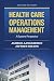 Health Care Operations Management