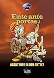  Enthologien 19: Ente ante portas - Abenteuer in der Antike