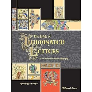 Search Press Illuminierte Buchstaben Kalligraphie-Buch 256 Seiten