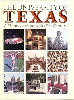 The University of Texas: A Pictorial Account of Its First Century by Margaret C. Berry (1980-04-23)