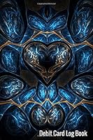 Debit Card Log Book: Debit Card Log 1980773882 Book Cover