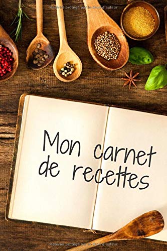 Télécharger Mon carnet de recettes: Carnet de recettes à remplir | livre de cuisine personnalisable | recettes Gratuit