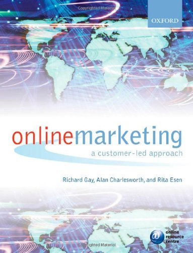 [Online Marketing: A Customer-Led Approach] [Esen, Rita] [March, 2007]