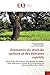 Produktbild Éstimation du stock du carbone et des éléments nutritifs: dans fôrets de Quercus rotundifolia du Moyen Atlas Marocain et étude de la dynamique de décomposition de sa litière