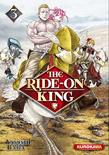 The ride-on King — Tome 3