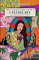 Diez maneras de amar a Lana Del Rey 8419234036 Book Cover