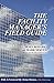 The Facility Manager's Field Guide