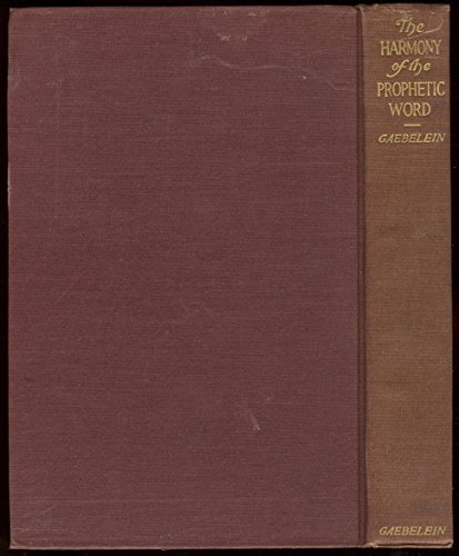 The Harmony of the Prophetic Word B000KFUWAS Book Cover