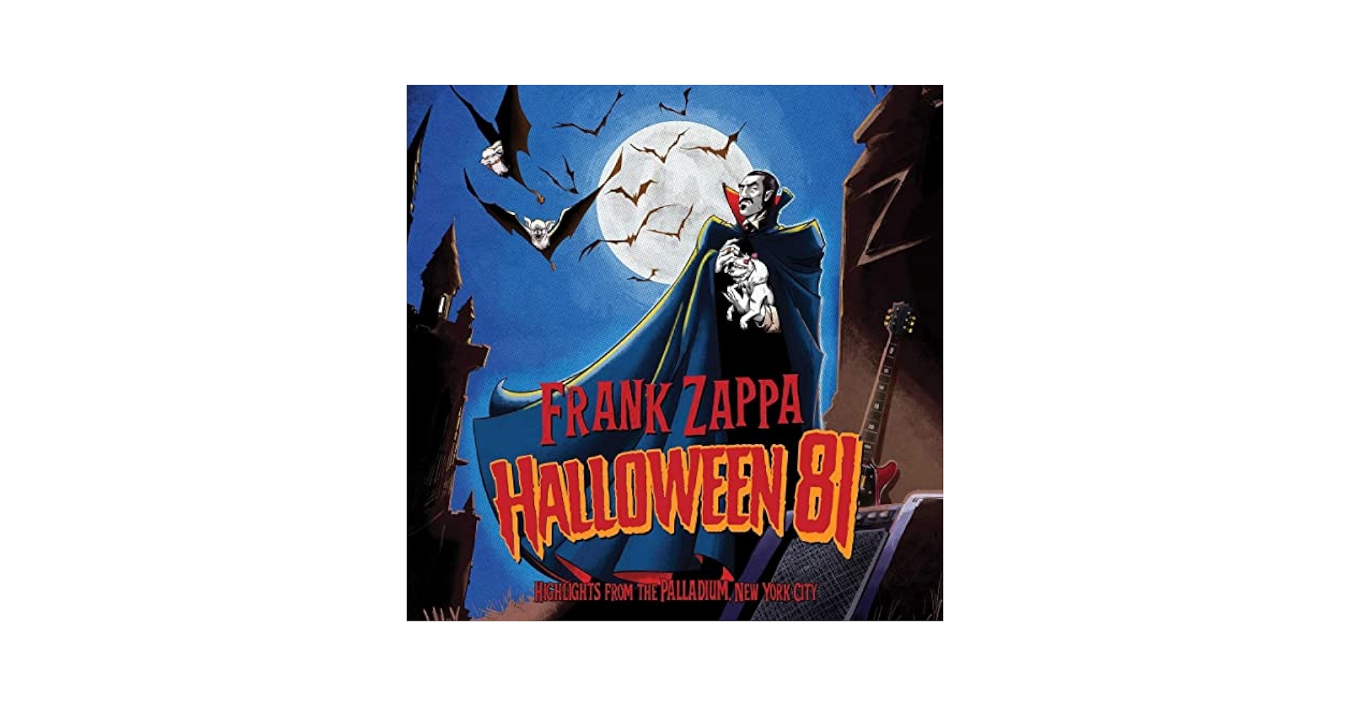 Frank Zappa - Halloween 81: Live At The Palladium, NYC