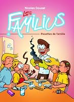 Les Familius, Recettes de famille: Tome 4 2360401041 Book Cover