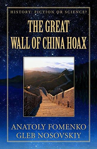 The Great Wall Of China Hoax History Fiction Or Science Book 22 Kindle Edition By Fomenko Anatoly Nosovskiy Glen Arts Photography Kindle Ebooks Amazon Com The Great Wall Of China Hoax History Fiction Or Science Book 22 Kindle Edition By Fomenko Anatoly Nosovskiy Glen Arts Photography Kindle Ebooks Amazon Com